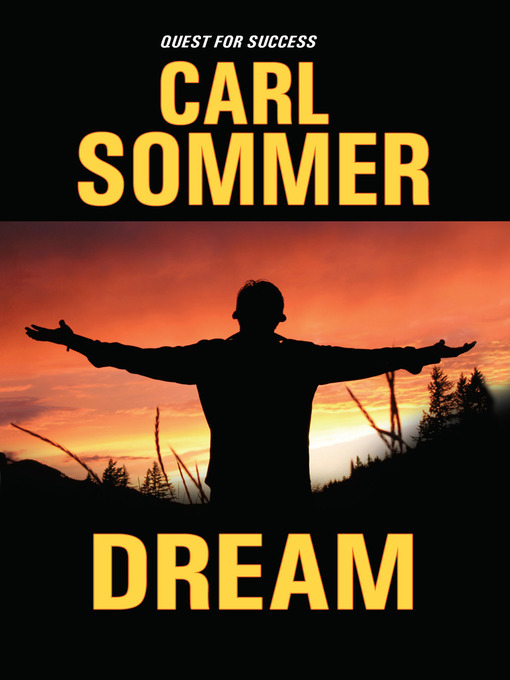 Title details for Dream by Carl Sommer - Available